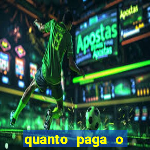 quanto paga o duque da quina com 6 dezenas